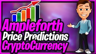 Ampleforth CryptoCurrency Price Prediction Forth Coin