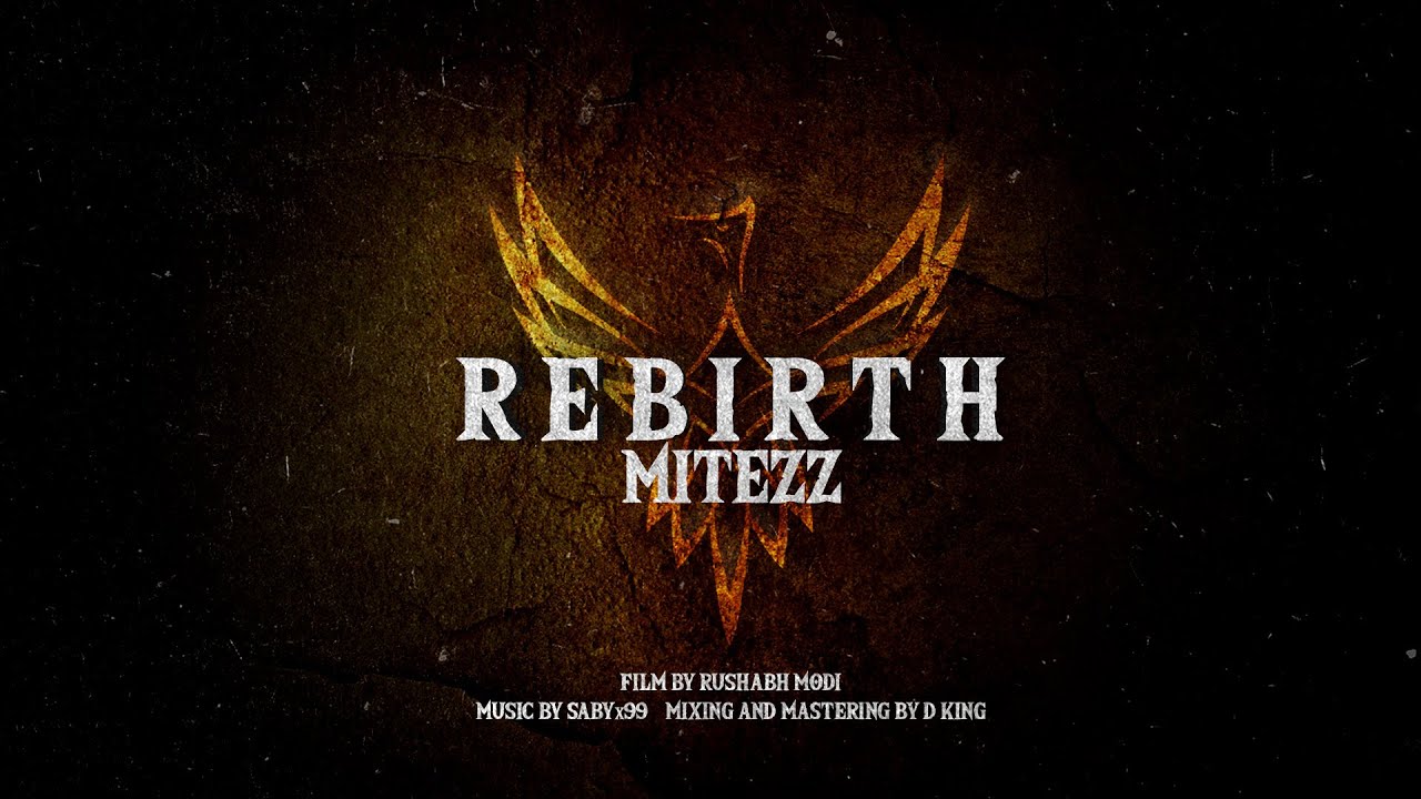 Rebirth - MITEZZ | Official Music Video (PROD by Sabyx99)
