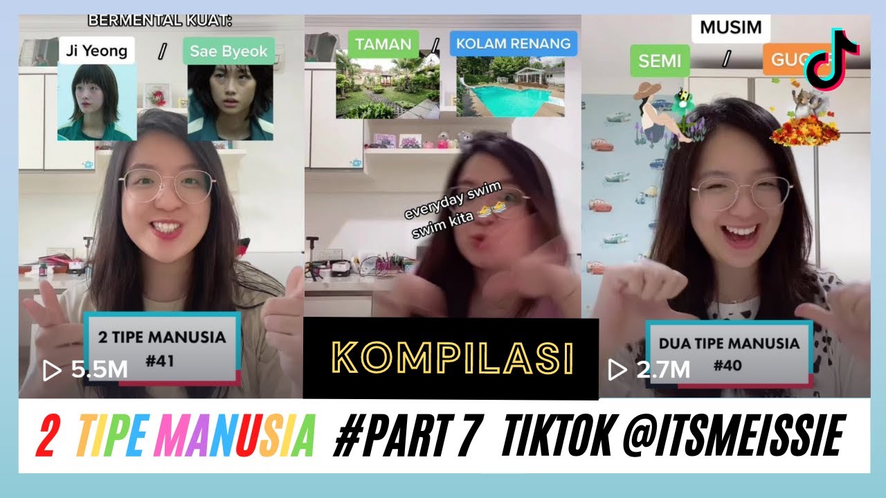 KOMPILASI 2 TIPE MANUSIA PART #7 TIKTOK @ITSMEISSIE