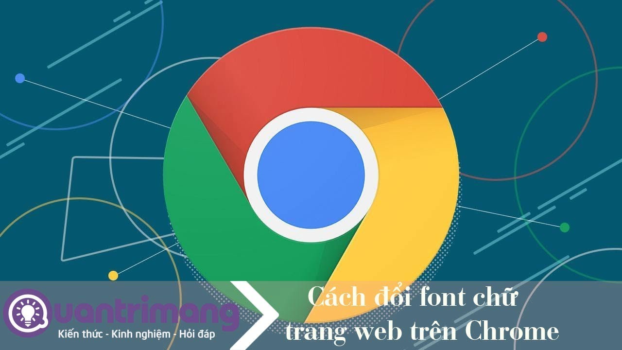 Cách đổi font chữ trang web trên Chrome - youtube