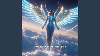 Download lagu Guardian of the Sky
