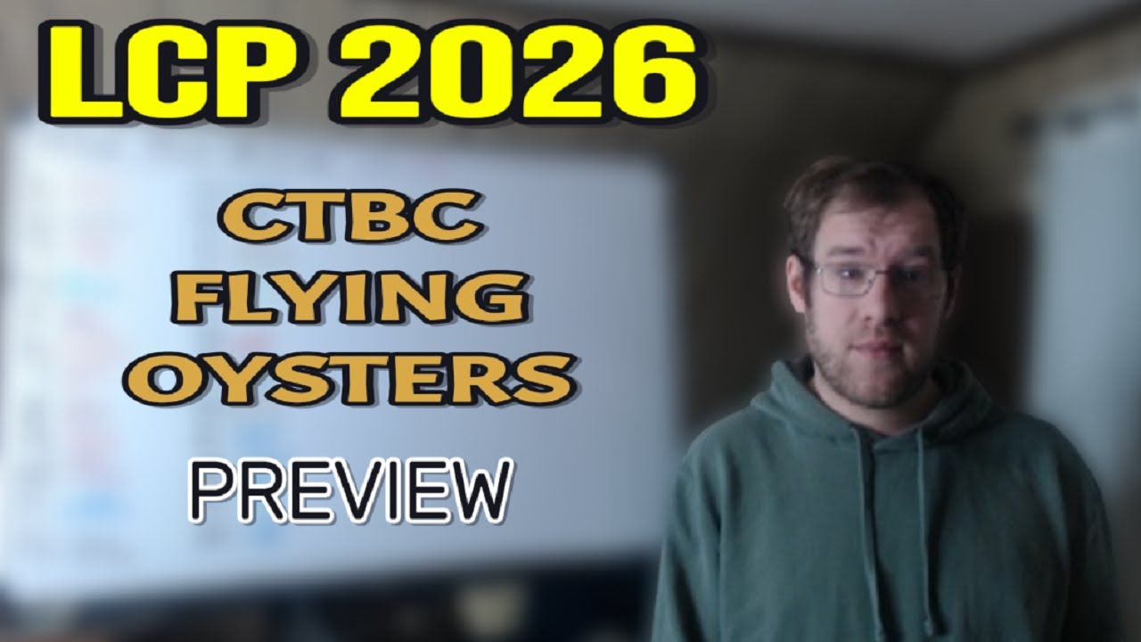 LCP 2026: Анонс «Летающих устриц» от CTBC