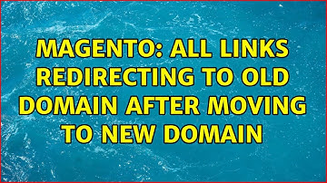 Magento: all links redirecting to old domain after moving to new domain (2 Solutions!!)