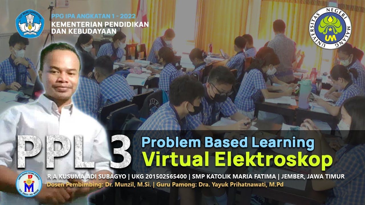 PPL 3 - Problem Based Learning - Fungsi Elektroskop - PPG UM - durasi ...