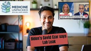 Biden Covid Czar Dr. Jha Says Yes, Lab Leak & Tries To Excuse Fauci's Errors - I explain