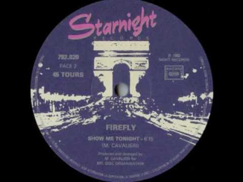 Firefly - Show Me Tonight