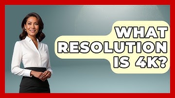 What Resolution Is 4K? - Your Computer Companion
