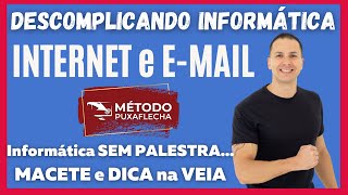 Informática para Concursos - Mentorias TJSP - Reta Final - Aula 07 - Internet  e Correio Eletrônico