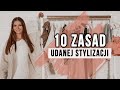 10 TRIKÓW NA UDANĄ STYLIZACJE - jak zawsze wyglądać stylowo? | CheersMyHeels