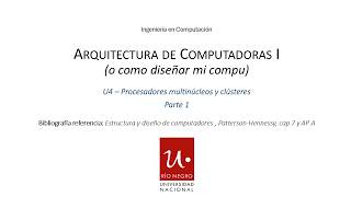 ACI - 2026 - U4: Procesamiento de datos - El procesadores multinúcleo y clusters - parte 1 (27/04)