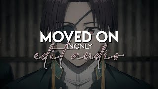 edit audio - moved on (1nonly)