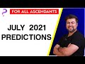 For All Ascendants || July 2021 Predictions || Vedic Astrology || Analysis by Punneit