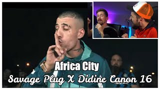 Savage Plug X Didine Canon 16 - Africa City اسلوب العصابات