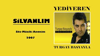 Turgay Başyayla Silvanlım Resimi