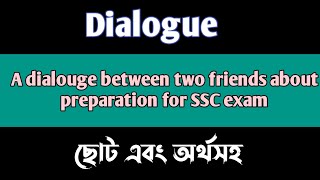 A dialogue between two friends about their preparation for the ssc examination✅☑️✅⛎ screenshot 5
