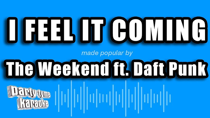I Feel It Coming Karaoke version - Karaoke performance video thumbnail