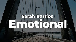 Sarah Barrios - Emotional (Letra\/Lyrics) | Official Music Video