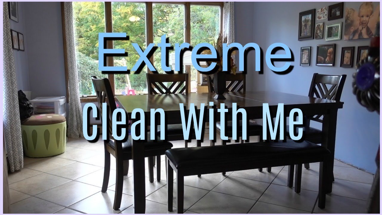 Extreme Clean With Me YouTube