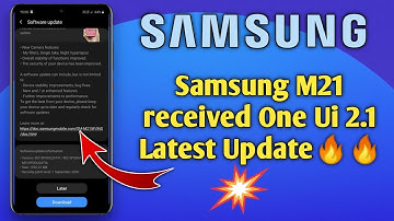 Samsung M21 received Android 10 based One UI 2.1 Latest Update | New features & Importants 🔥🔥
