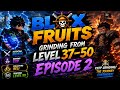 I played blox fruits and grinded  with my friend | Episode:-2 | Roblox | @hakari_unlimited67 |