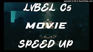 Lvbel C5 - Movie Speed Up