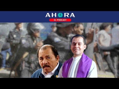 Arrecian persecución contra la Iglesia católica; Ortega «desaparece» a otro sacerdote.