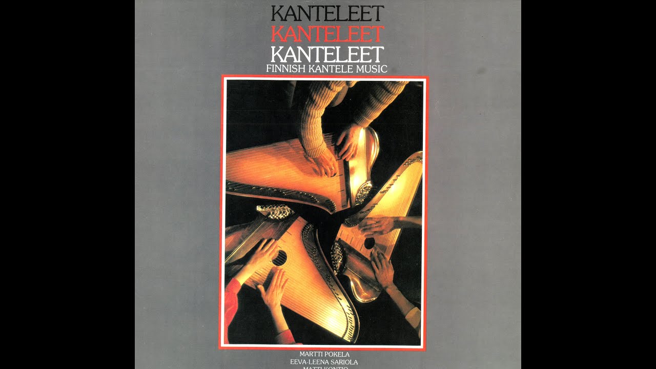 Kanteleet (Finnish Kantele Music) LP 1983  | ГУСЛИ