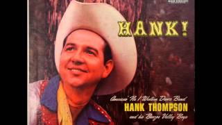 Watch Hank Thompson Lets Get Drunk And Be Somebody video