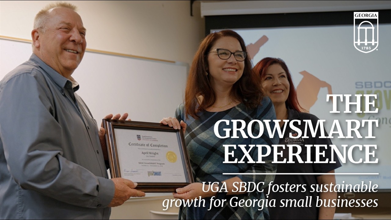 UGA GrowSmart: Empowering Small Businesses to Grow Smarter