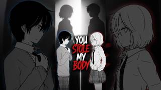 They Both Swapped Bodies 🫣 #anime #mangarecap #editfavmanhwa #mangaedit #manga #animeedit