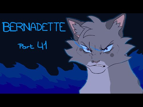 Bernadette // Ashfur MAP Part 41