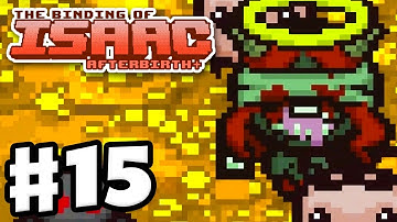 The Binding of Isaac: Afterbirth+ - Gameplay Walkthrough Part 15 - Lilith Greedier! (PC)