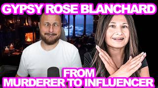 Why Do We Make Murderers Famous? Gypsy Rose Blanchard Should Not Be Free