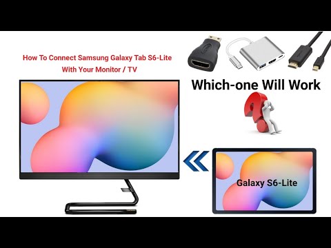 How To Connect Samsung Tab S6-Lite With Your TV / Monitor