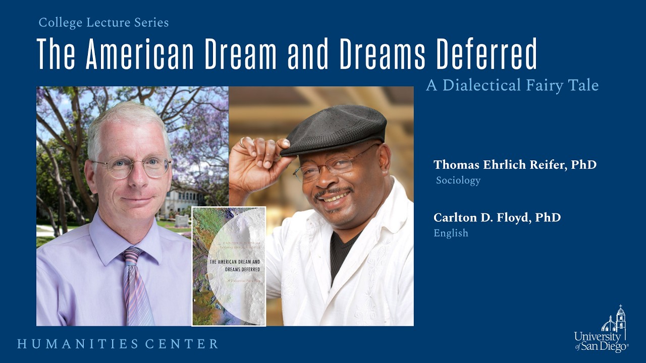 College Lecture Series: The American Dream and Dreams Deferred