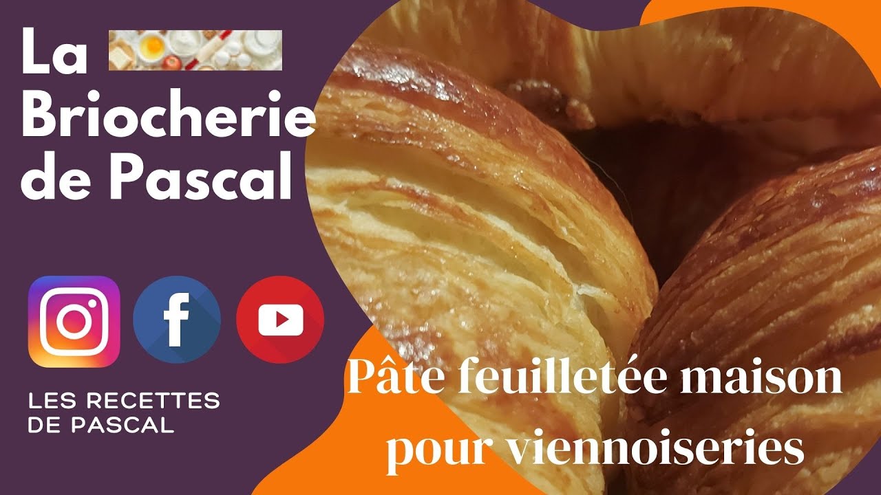 Pâte feuilletée Viennoiseries La Briocherie de Pascal