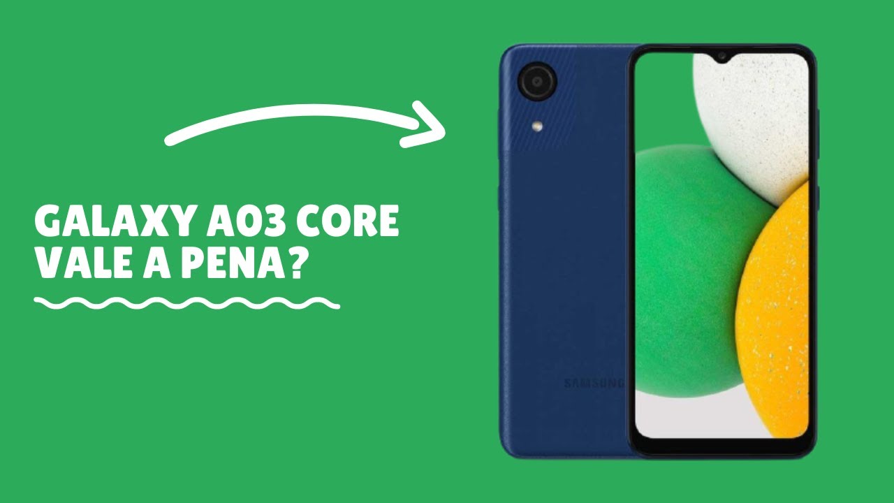 Galaxy A03 Core é bom? Vale a pena? Análise/Review/Ficha Técnica 