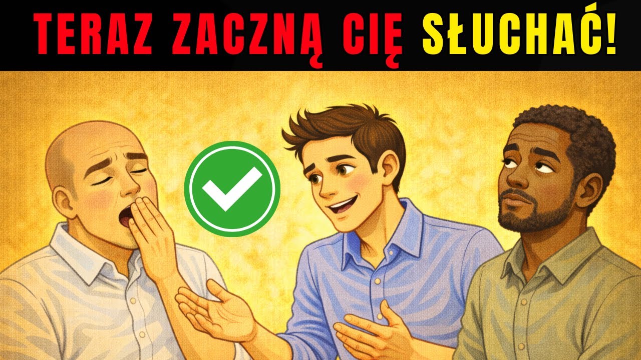 5 zachowań w rozmowie po których automatycznie Cię SŁUCHAJĄ 