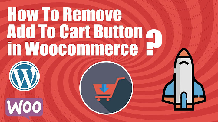 How To Remove Add To Cart Button in WooCommerce