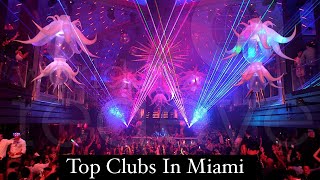 TOP 15 Nightclubs &amp; Lounges in MIAMI SOUTH BEACH