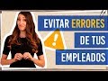 Errores de empleados - ¿Cómo evitarlos?