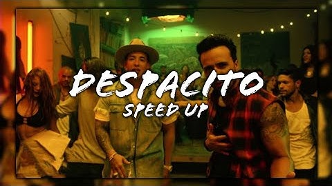 Luis Fonsi - Despacito ft. Daddy Yankee (Speed Up | Nightcore 🎶)
