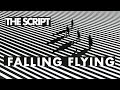 The Script - Falling Flying (Official Audio)
