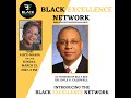 Bea intro ben black excellence network