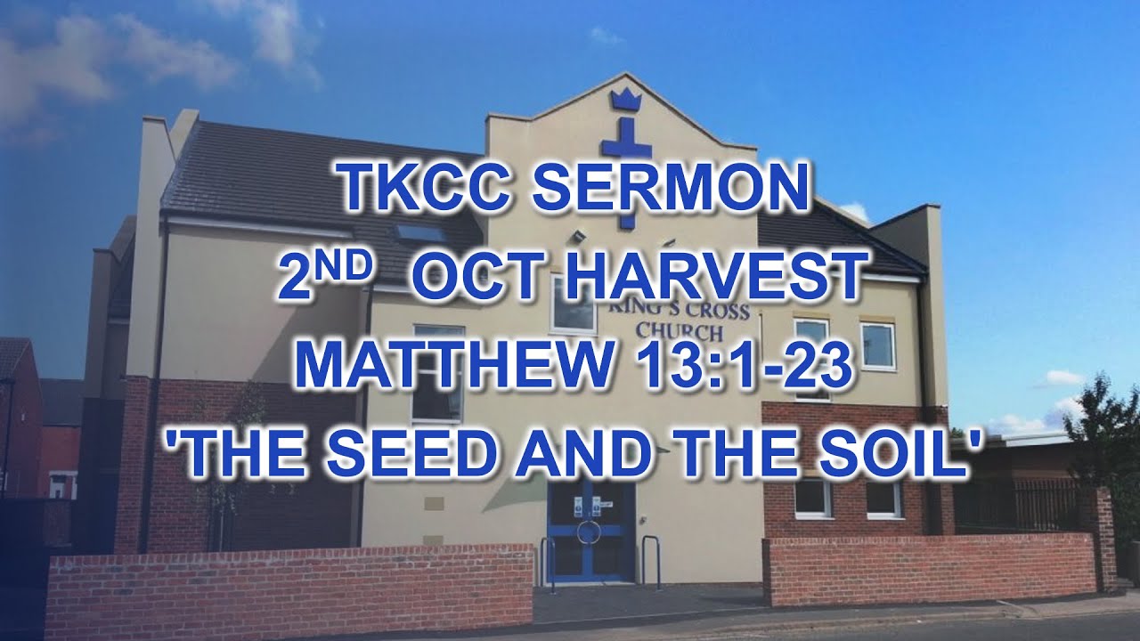 Matthew 13:1-23 'The Seed and the Soil' 02/10/22 - YouTube