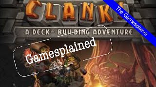 Clank! Gamesplained - Part 1