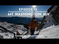 The FIFTY - Ep. 23 - Mt. Washington, NH - The Eastern King of Backcountry Skiing