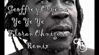 ☆☆ Geoffrey Oryema ♥ Ye Ye Ye ڰۣڿڰۣ ♥ ڰۣڿ  Floran Ohniguian Remix ஜ۩۞۩ஜ  #remix #africanmusic