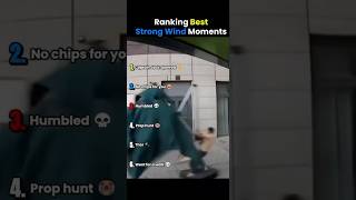 RANKING BEST STRONG WIND MOMENTS 🤣💨