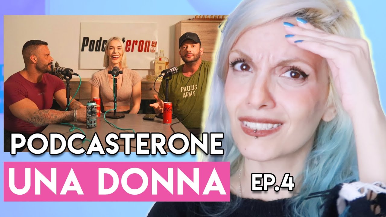 Podcasterone Donne e rispetto Podcasterone Reaction femminista | BarbieXanax - YouTube